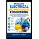 MODERN ELECTRICAL AND MECHANICAL ENGINEERING.