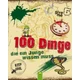 100 Dinge, die ein Junge wissen muss