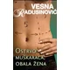 Ostrvo muškaraca, obala žena