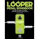 Hal Leonard Looper Pedal Songbook Note