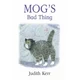Mogs Bad Thing