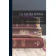 La Sacra Bibbia: Ossia L'antico E Il Nuovo Testamento