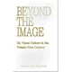 Beyond the Image