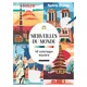 Merveilles du monde - 40 Coloriages Mystere