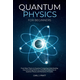 Quantum physics and mechanics for beginners