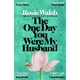 The One Day You Were My Husband