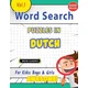 WORD SEARCH PUZZLES IN DUTCH FOR KIDS