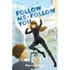 Follow Me, Follow You. Schulausgabe