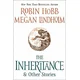 The Inheritance: And Other Stories