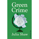 Green Crime