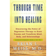 Through Time into Healing