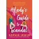 Ladys Guide to Scandal