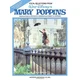 MARY POPPINS WALT DISNEYS VOCAL SELECTIONS