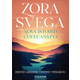 Zora svega: Nova istorija čovečanstva