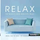 RELAX THE WORLDS MOST BEAUTIFUL MUSIC