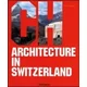 Architecture in Switzerland