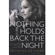 Nothing Holds Back the Night