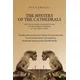 The Mystery of the Cathedrals
