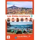 Les Globe-Trotteurs 3 - Livre de léleve