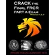 CRACK the Final FRCR PART A Exam - Modules 1, 2, 3