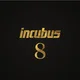 Incubus - 8 (Reissue) (180 g) (LP)