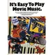 PLAY ITS EASY TO MOVIE MUSIC