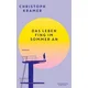 Das Leben fing im Sommer an