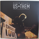 Roger Waters US + Them (3 LP)