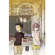 A Silent Voice. Bd.1