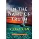 In the Name of Truth