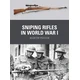 Sniping Rifles in World War I