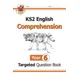 KS2 English Targeted Question Book: Year 6 Reading Comprehension - Book 1 (with Answers)