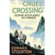 Cruel Crossing