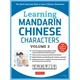 Learning Mandarin Chinese Characters Volume 2