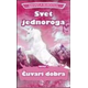 Čuvari dobra - Svet jednoroga 1