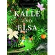 Kalle und Elsa