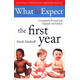 What To Expect The 1st Year [3rd Edition]