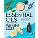 WEBHIDDENBRAND Essential Oils for Promoting Weight Loss: Speed Metabolism, Manage Cravings, and Boost Energy Naturally