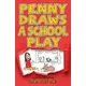 Penny Draws a School Play