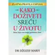 Kako doživeti sreću u životu