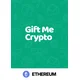 Gift Me Crypto Gift Card (ETH) 5000 BRL Key GLOBAL