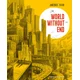 World Without End