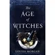 The Age of Witches