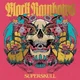 Black Rainbows - Superskull (LP)