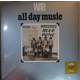 WAR - ALL DAY MUSIC LP