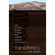 Trapped
