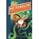 Mr Penguin and the Catastrophic Cruise