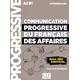 Communication progressive du français des Affaires - intermédiaire