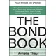 Bond Book, Third Edition: Everything Investors Need to Know About Treasuries, Municipals, GNMAs, Corporates, Zeros, Bond Funds, Money Market Funds, an