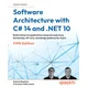 Software Architecture with C# 14 and .NET 10 - Fifth Edition